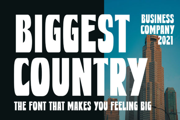 Biggest Country: A Bold Display Font for Editorial Confidence