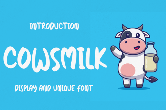 Cowsmilk Font: My Brand’s Friendly New Personality