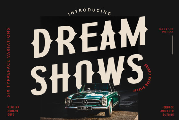 Dream Shows: A Bold Display Font for Building Business Trust