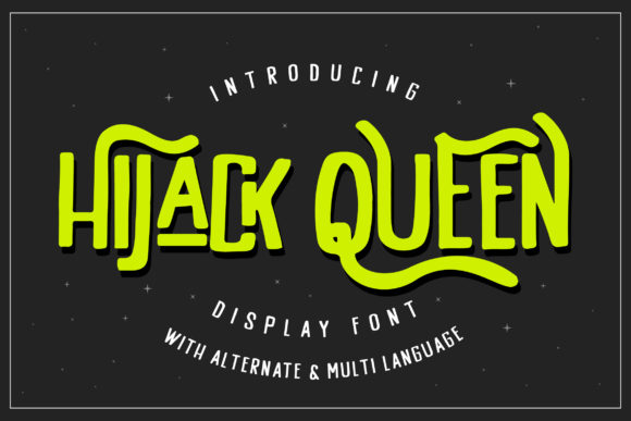 Hijack Queen: A Display Font Built for Consistent Branding