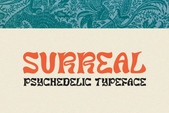 How the Surreal Display Font Can Upgrade Your Brand’s Style