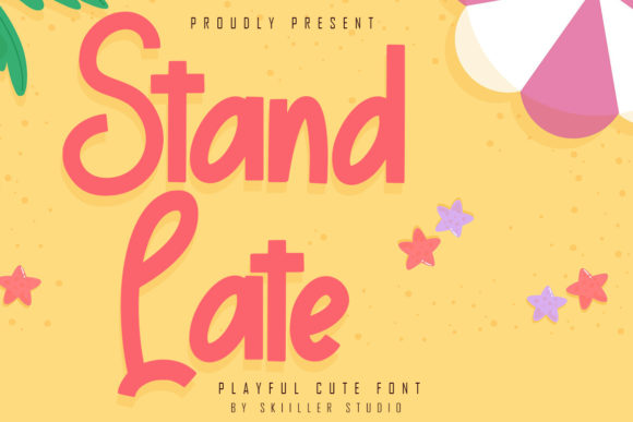 Stand Late: A Display Font for Creative Editorial Moods