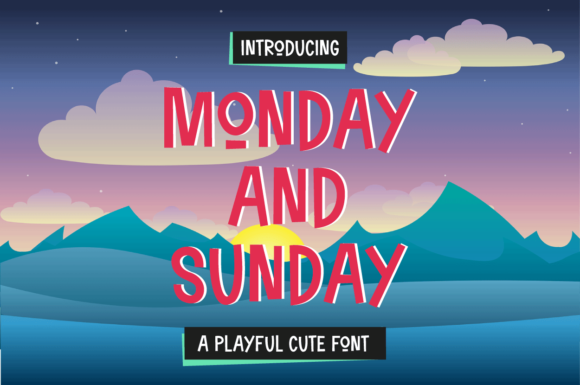 Sunday and Monday: A Font for Friendly Campaigns