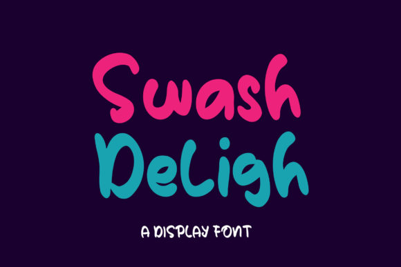 Swash Deligh: A Display Font Built for Campaign Impact