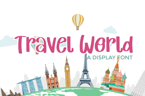 Travel World: A Display Font That Brings Brands to Life